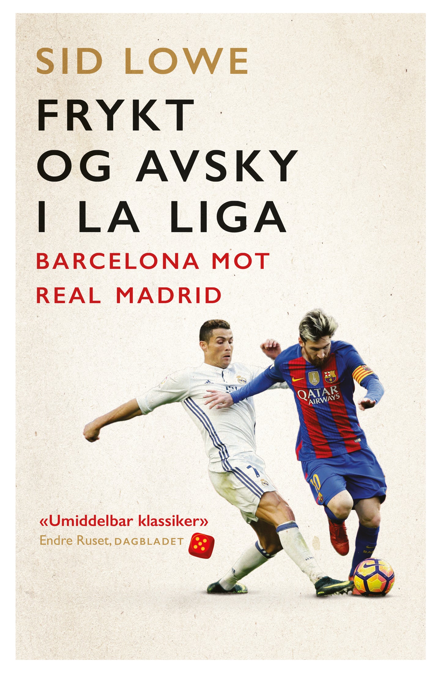 Frykt og avsky i La Liga